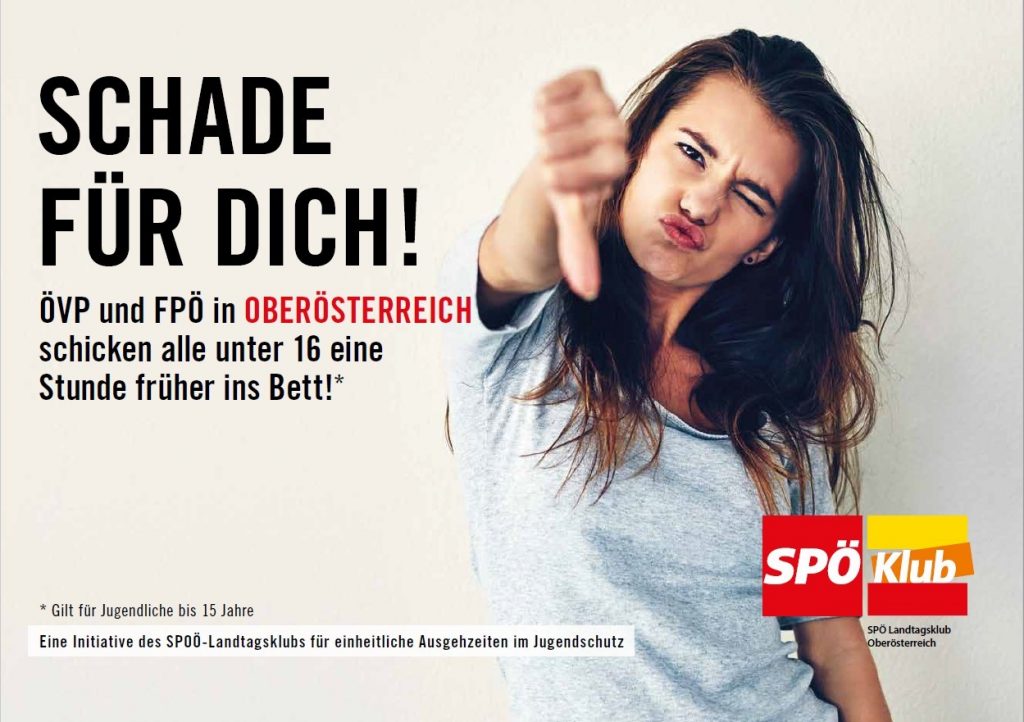 Plakatkampagne Des SpÖ Landtagsklubs Zum Ungerechten Oö Jugendschutzgesetz Junge 4183